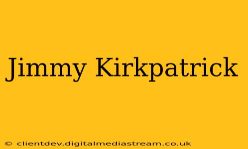 Jimmy Kirkpatrick