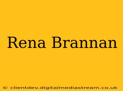 Rena Brannan