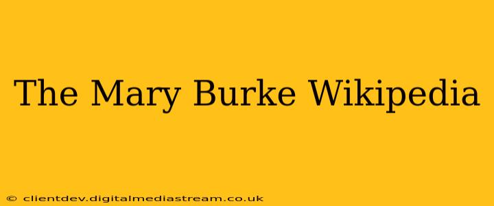The Mary Burke Wikipedia