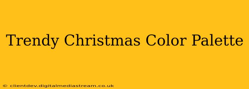 Trendy Christmas Color Palette